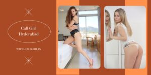 Call Girl Hyderabad