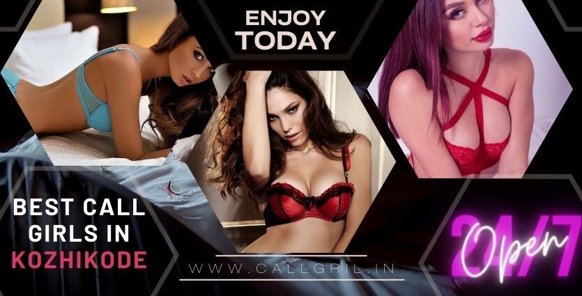 Kozhikode call Girls