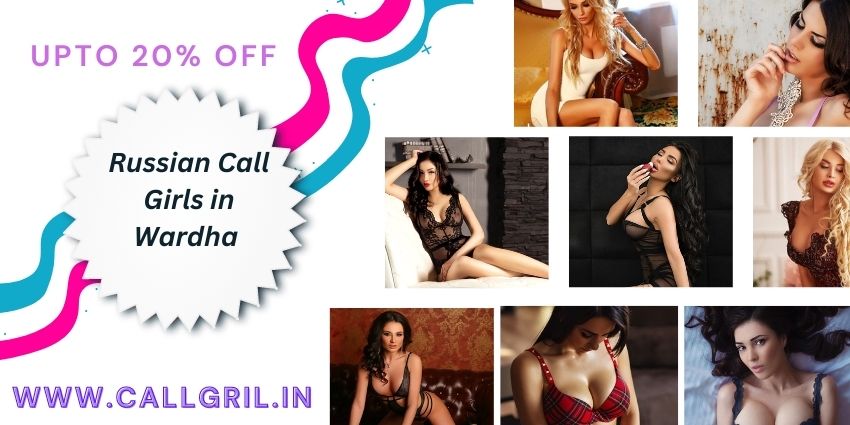 Russian Call Girls in Wardha