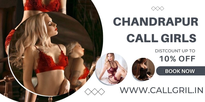 Chandrapur Call Girls