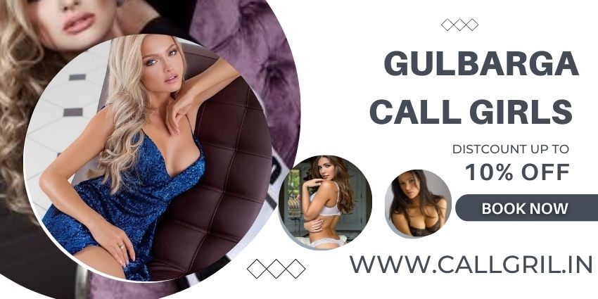 Gulbarga Call Girls