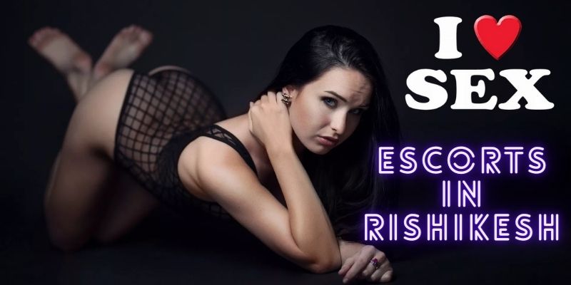 Rishikesh Call Girls